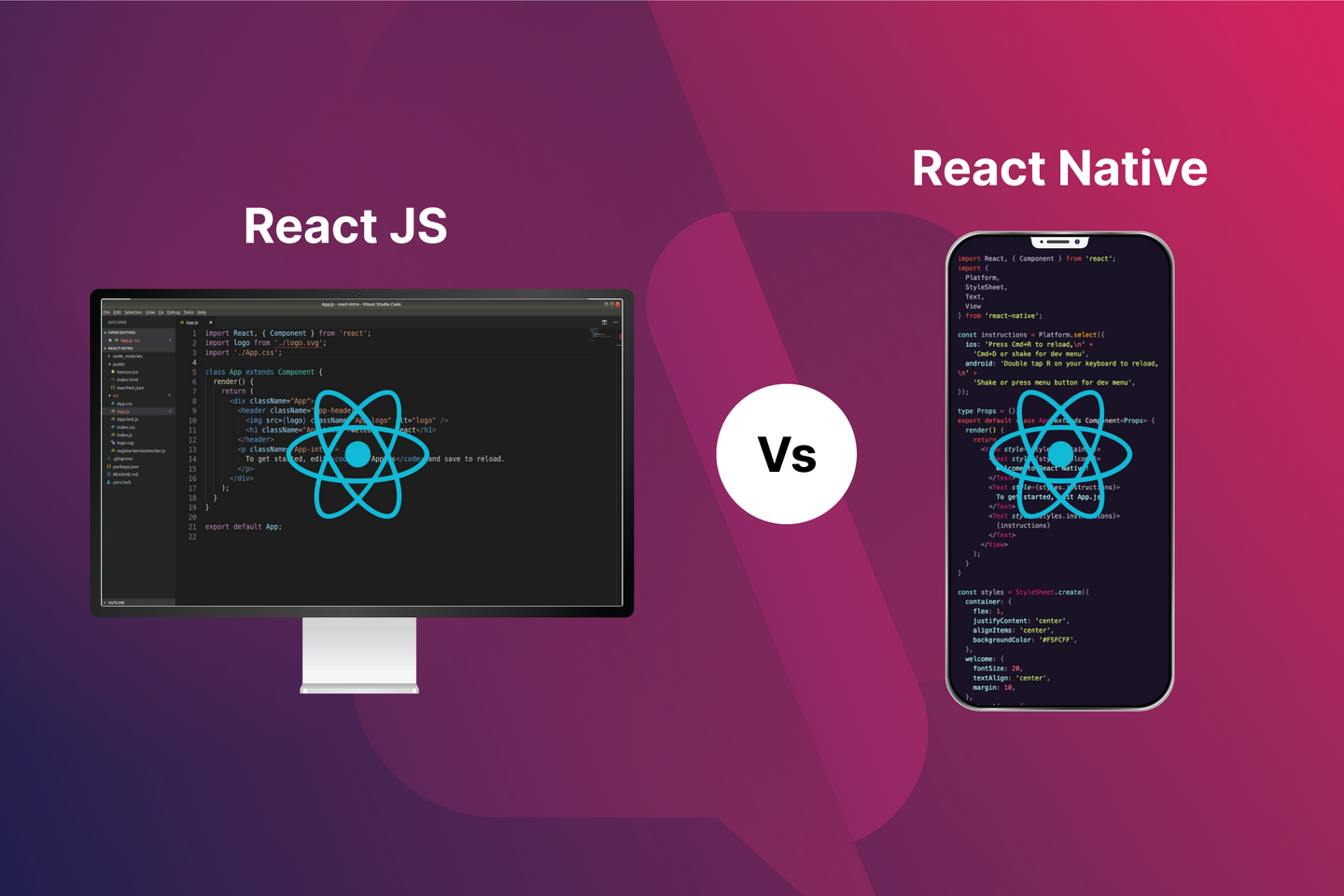 ReactJS vs React Native: Overview, Key Difference, Pros and Cons